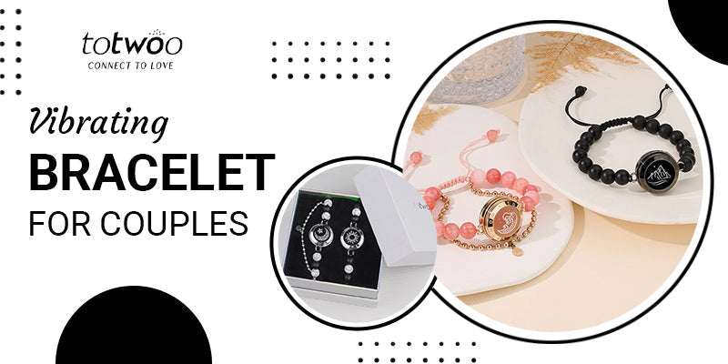 Totwooの振動ブレスレットに関係してください – totwoo